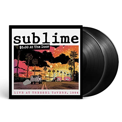 Sublime/$5 At The Door (Live At Tressel Tavern, 1994)