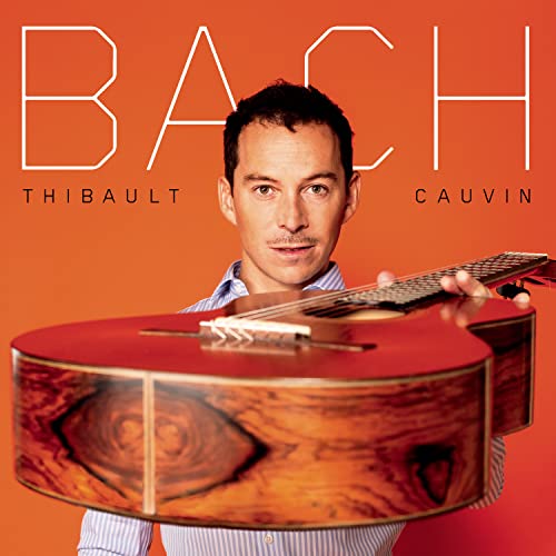 Thibault Cauvin/Bach