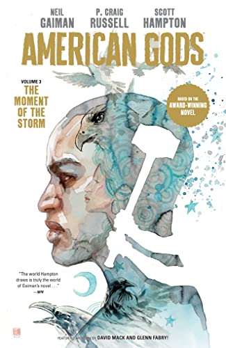 Neil Gaiman/American Gods Volume 3@ The Moment of the Storm (Graphic Novel)