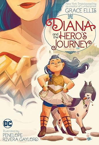 Grace Ellis/Diana and the Hero's Journey