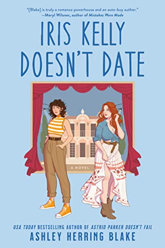 Ashley Herring Blake/Iris Kelly Doesn't Date