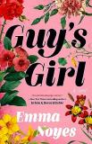 Emma Noyes Guy's Girl 