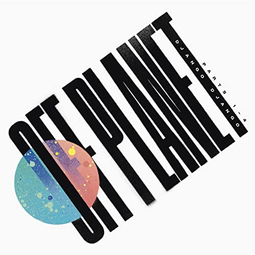 Django Django/Off Planet@2LP