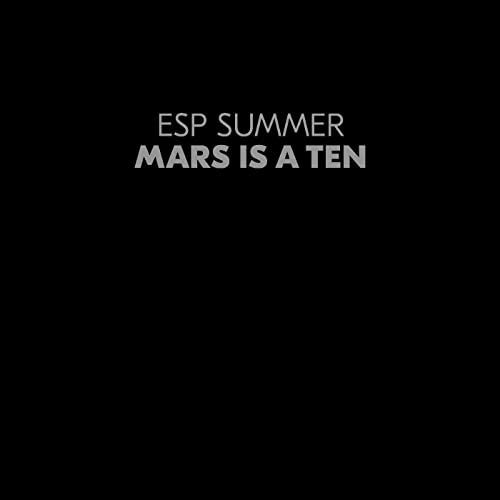 ESP Summer/Mars Is A Ten (CLEAR VINYL)@w/download card