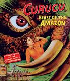 Beast Of The Amazon Curucu Curucu Beast Of The Amazon 