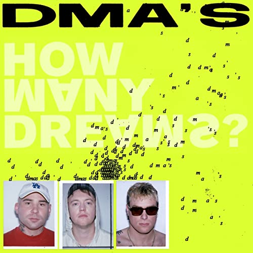 DMA'S/How Many Dreams?