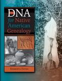 Roberta Estes Dna For Native American Genealogy 