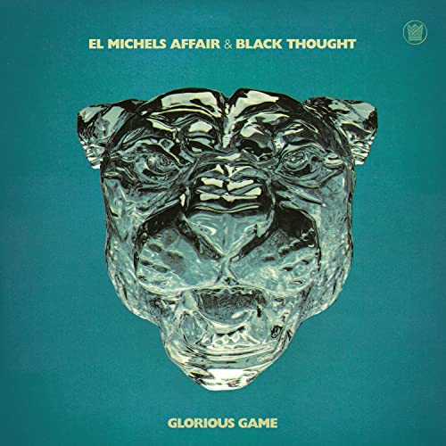 El Michels Affair & Black Thought/Glorious Game