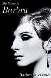 Barbra Streisand My Name Is Barbra 