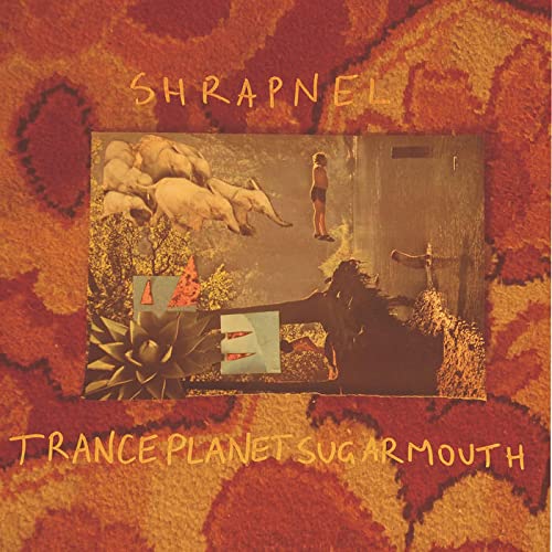 Shrapnel/Tranceplanetsugarmouth