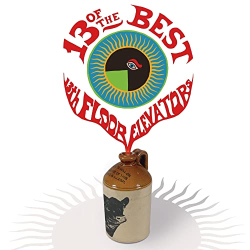 13th Floor Elevators/13 Of The Best Of The 13th Floor Elevators