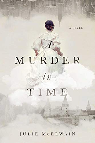 Julie McElwain/A Murder in Time@A Kendra Donovan Mystery