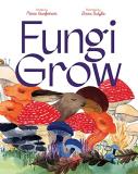 Maria Gianferrari Fungi Grow 