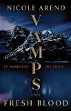 Nicole Arend Vamps Fresh Blood 