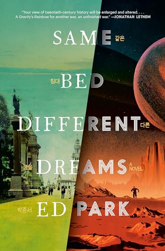 Ed Park/Same Bed Different Dreams