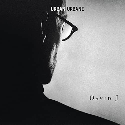 David J/Urban Urbane@RSD Exclusive