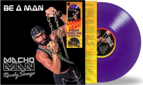 Macho Man Randy Savage/Be A Man@RSD Exclusive