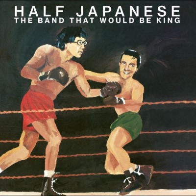 Half Japanese/The Band That Would Be King (ORANGE VINYL)@w/ download card