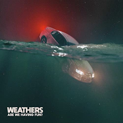 Weathers/Are We Having Fun? (Sea Blue/Electric Blue Cloudy Vinyl)