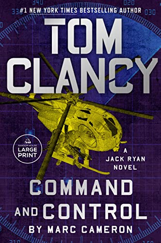 Marc Cameron/Tom Clancy Command and Control@LARGE PRINT