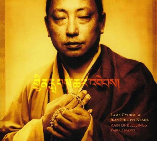 Gyurme/Rykiel/Rain Of Blessings: Vajra Chant