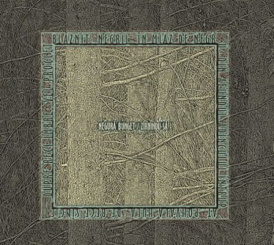 Negura Bunget/Zirnindu-Sa