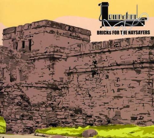 Lowenbad/Bricks For The Naysayers