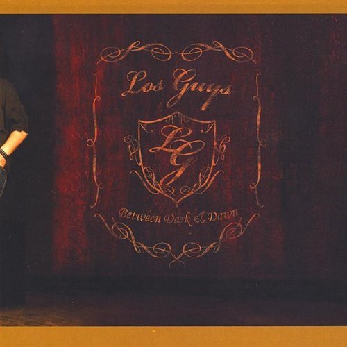 Los Guys/Between Dark & Dawn