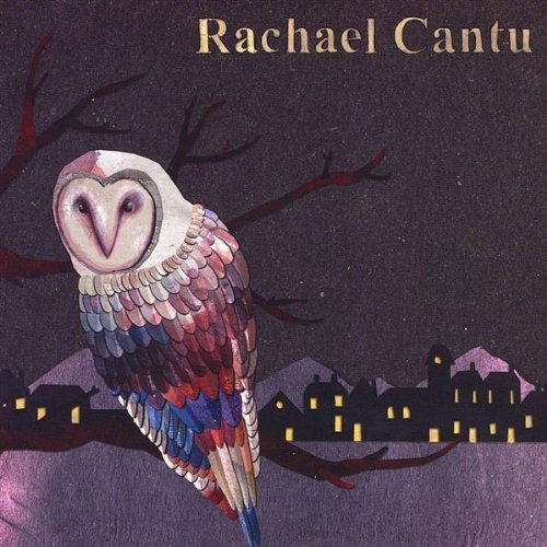 Rachael Cantu/Rachael Cantu Ep