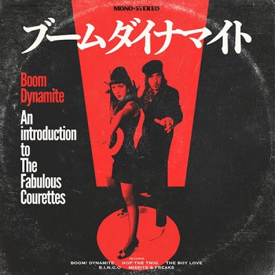 The Courettes/Boom Dynamite@RSD JP Exclusive