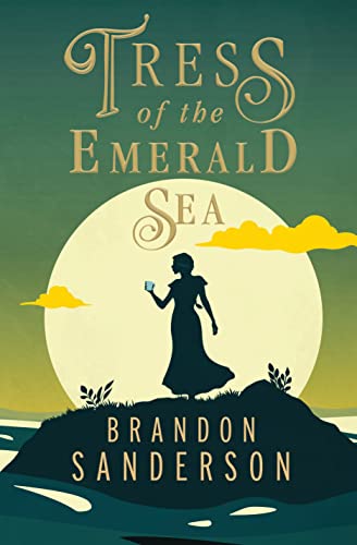 Brandon Sanderson Tress Of The Emerald Sea A Cosmere Novel 