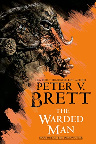 Peter V. Brett/The Warded Man@ Book One of the Demon Cycle