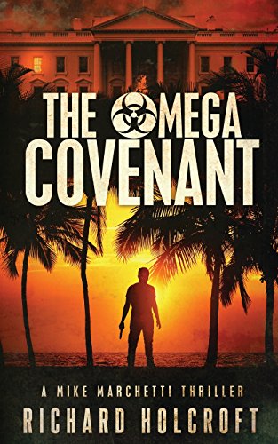 Richard Holcroft/The Omega Covenant