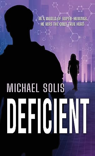 Michael Solis Deficient 