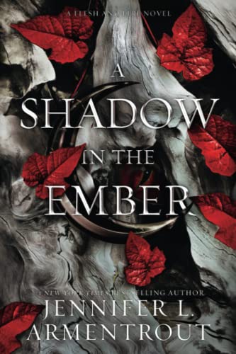 Jennifer L. Armentrout/A Shadow in the Ember