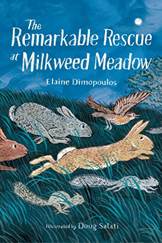 Elaine Dimopoulos The Remarkable Rescue At Milkweed Meadow 