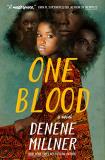 Denene Millner One Blood 