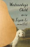 Yiyun Li Wednesday's Child Stories 