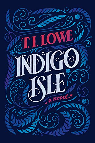 T.I. Lowe/Indigo Isle