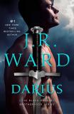J. R. Ward Darius 