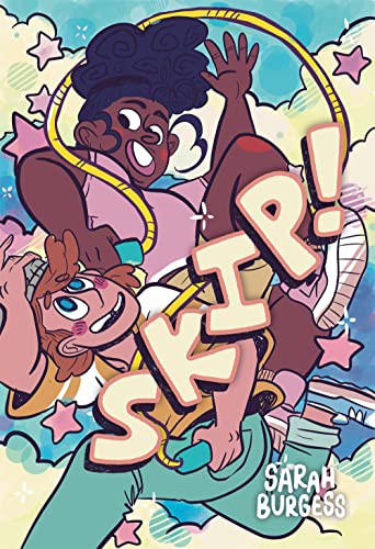 Sarah Burgess/Skip!@ A Graphic Novel