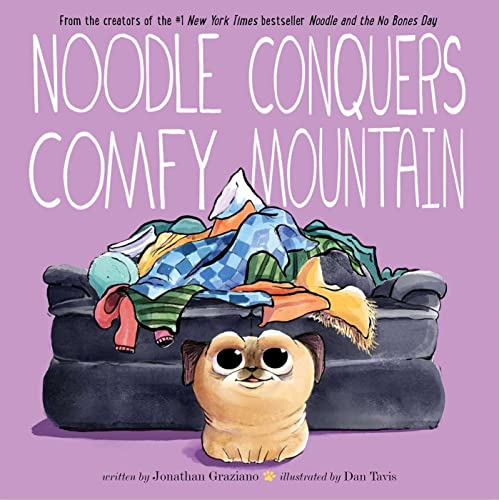 Jonathan Graziano Noodle Conquers Comfy Mountain 