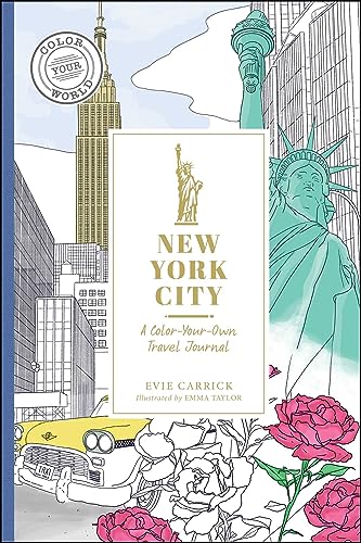 Evie Carrick New York City A Color Your Own Travel Journal 