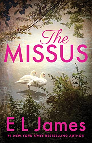 E. L. James/The Missus