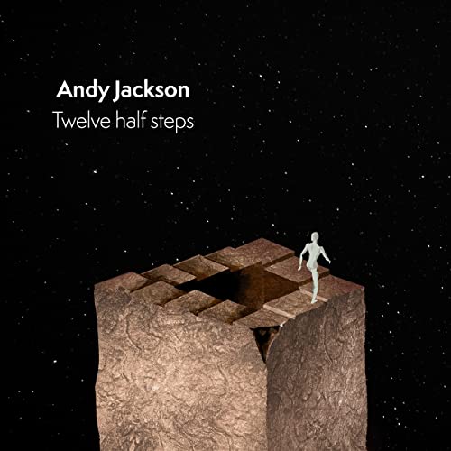 Andy Jackson/Twelve Half Steps@CD/Blu-Ray