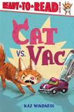 Kaz Windness Cat Vs. Vac Ready To Read Level 1 