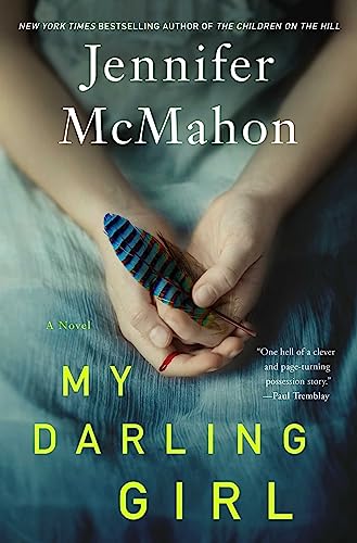 Jennifer McMahon/My Darling Girl