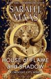 Sarah J. Maas House Of Flame And Shadow 