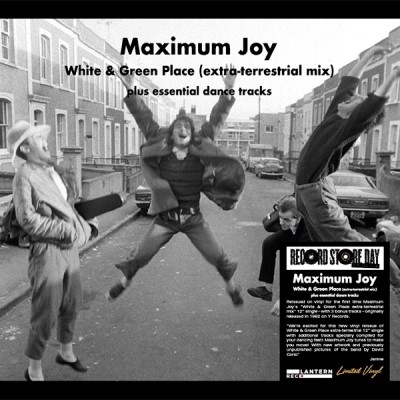 Maximum Joy/White & Green Place (Extra-Ter