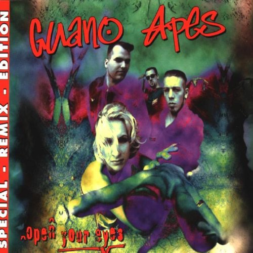Guano Apes/Open Your Eyes